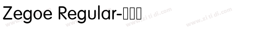 Zegoe Regular字体转换